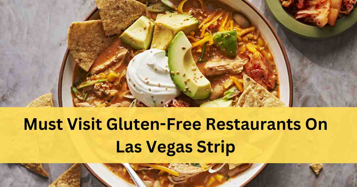 Gluten-Free Restaurants Las Vegas Strip