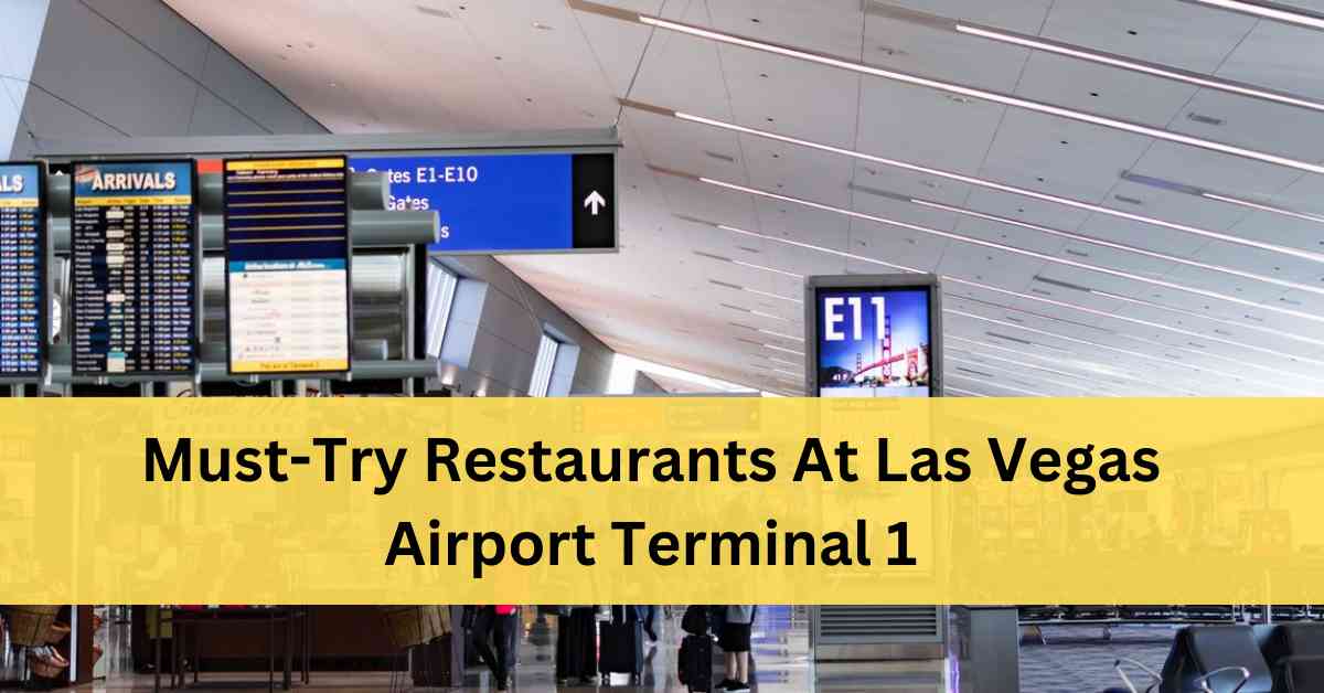 Las Vegas Airport Restaurants Terminal 1