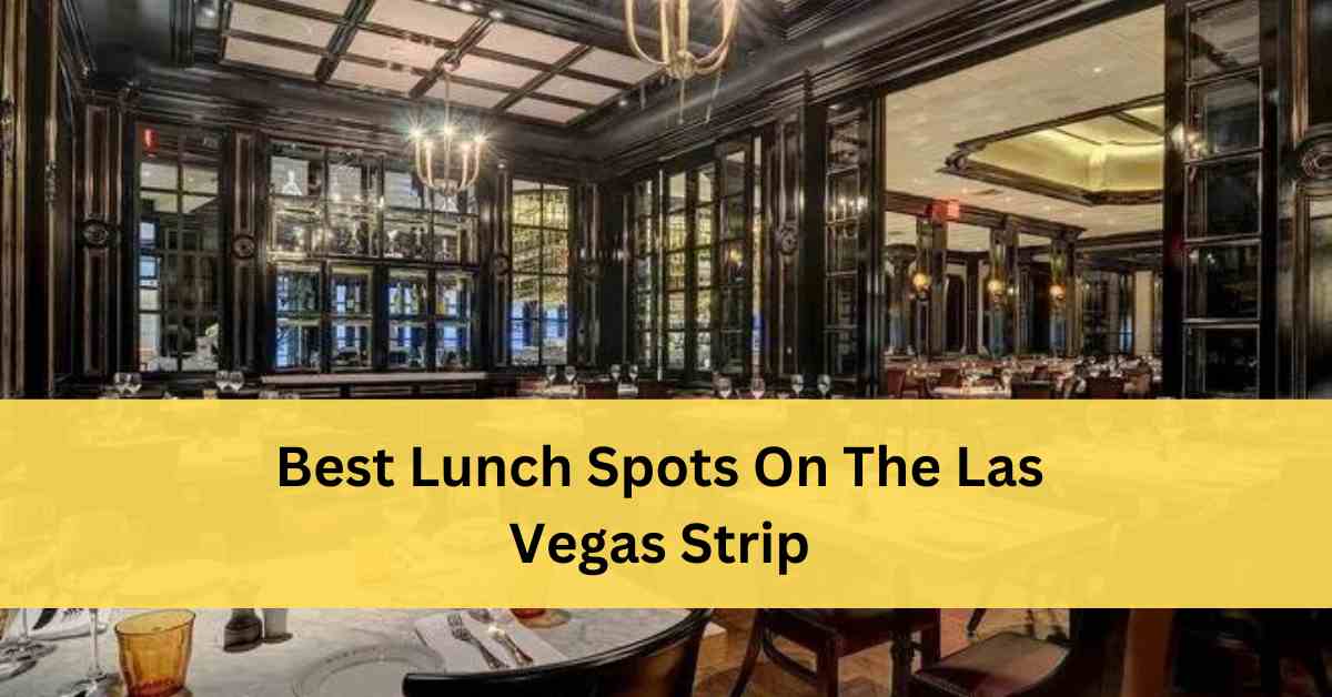 Best Lunch Las Vegas Strip