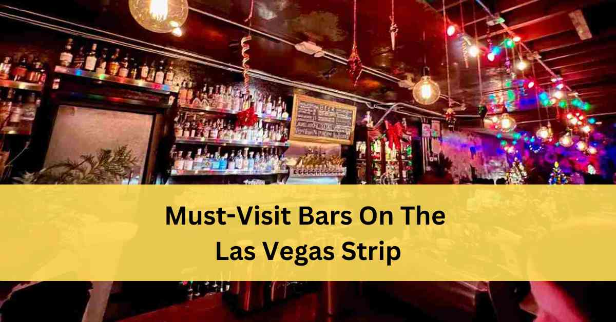 Best Bars On Las Vegas Strip