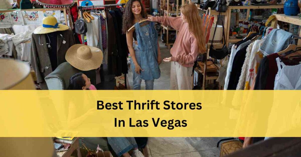 Best Thrift Stores In Las Vegas