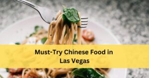 Best Chinese Food in Las Vegas